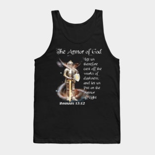 The Armor of The Lord Ephesians 6:11 The Armor of God Tank Top